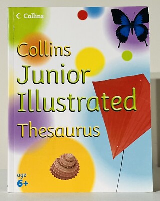 Collins Junior Illustrated Thesaurus Age 6+ Like New Paperback