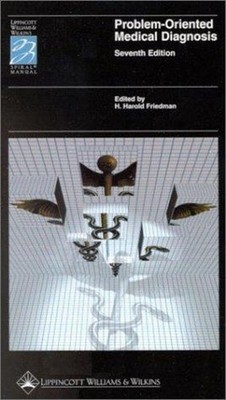 Problem-Oriented Medical Diagnosis Spiral H. Harold Friedman