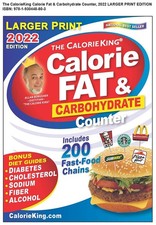 CalorieKing 2022 Larger Print Calorie, Fat  Carbohydrate Counter Calorieki...