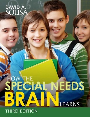 How the Special Needs Brain Learns David A. Sousa Taschenbuch Englisch 2016