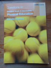 Questions in Standard Grade & Intermediate 1: Physical Education