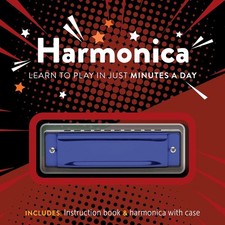 Harmonica kit: Learn to Play in Just Minutes a Day - Includes: Instruction book