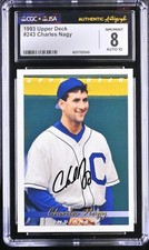 Charles Nagy Signed 1993 Upper Deck Card 243 Cleveland Indians CGC 8 JSA 10 Auto
