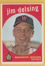 1959 TOPPS BASEBALL JIM DELSING #386 SENATORS EX+ *71379