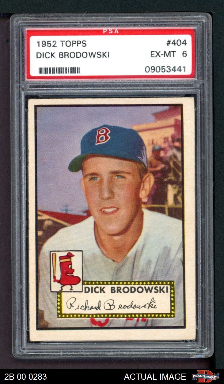 1952 Topps #404 Dick Brodowski Red Sox PSA 6 - EX/MT