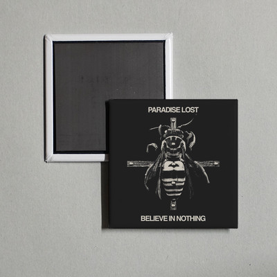 Paradise Lost - Believe In Nothing (Remixed & R Album Cover Locker Fridge Magnet