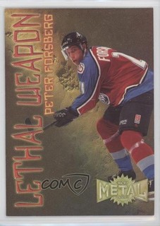 1996 97 Fleer Metal Universe Lethal Weapon Super Power Peter Forsberg #4 HOF 0c3