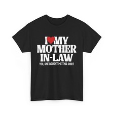 NEW Son In Law Shirt, I Love My Mother In Law Son In Law Funny T-Shirt S-5XL