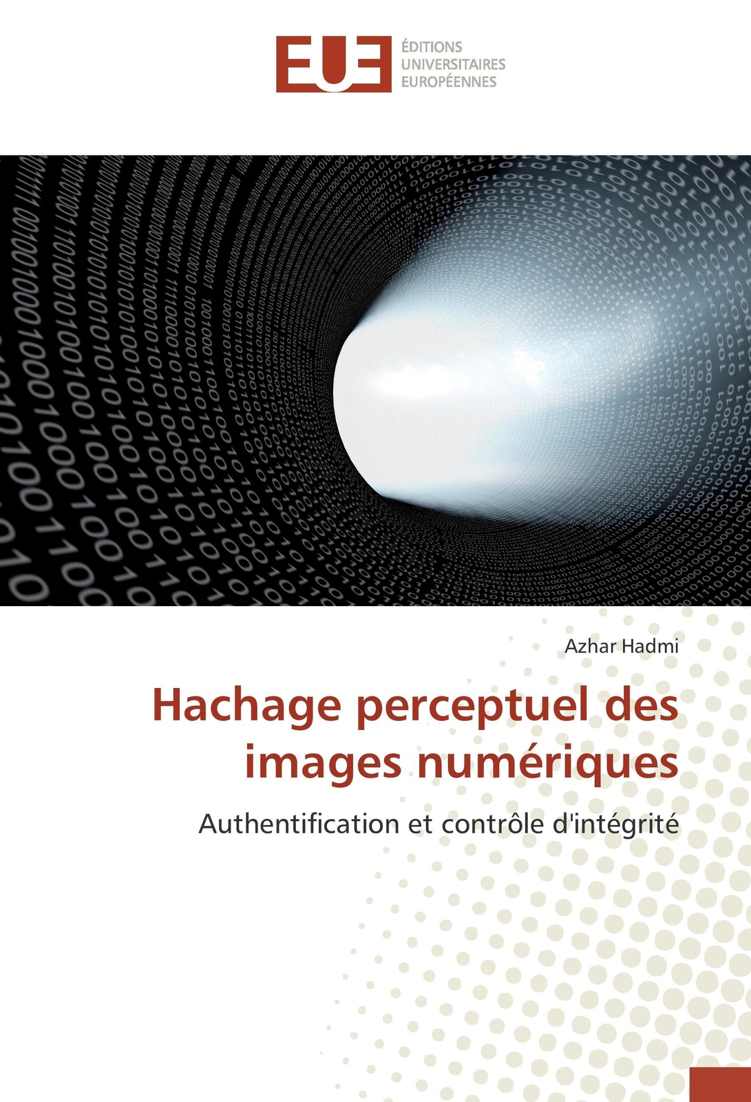 Azhar Hadmi | Hachage Perceptuel Des Images Numériques | Taschenbuch
