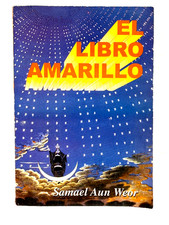 El Libro Amarillo by Samael Aun Weor - Rena Ser - Spanish Version CM