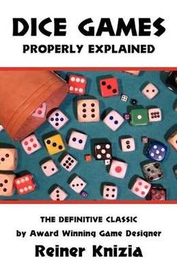 Reiner Knizia Dice Games Properly Explained (Taschenbuch)