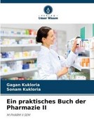 Ein Praktisches Buch Der Pharmazie Ii Gagan Kukloria