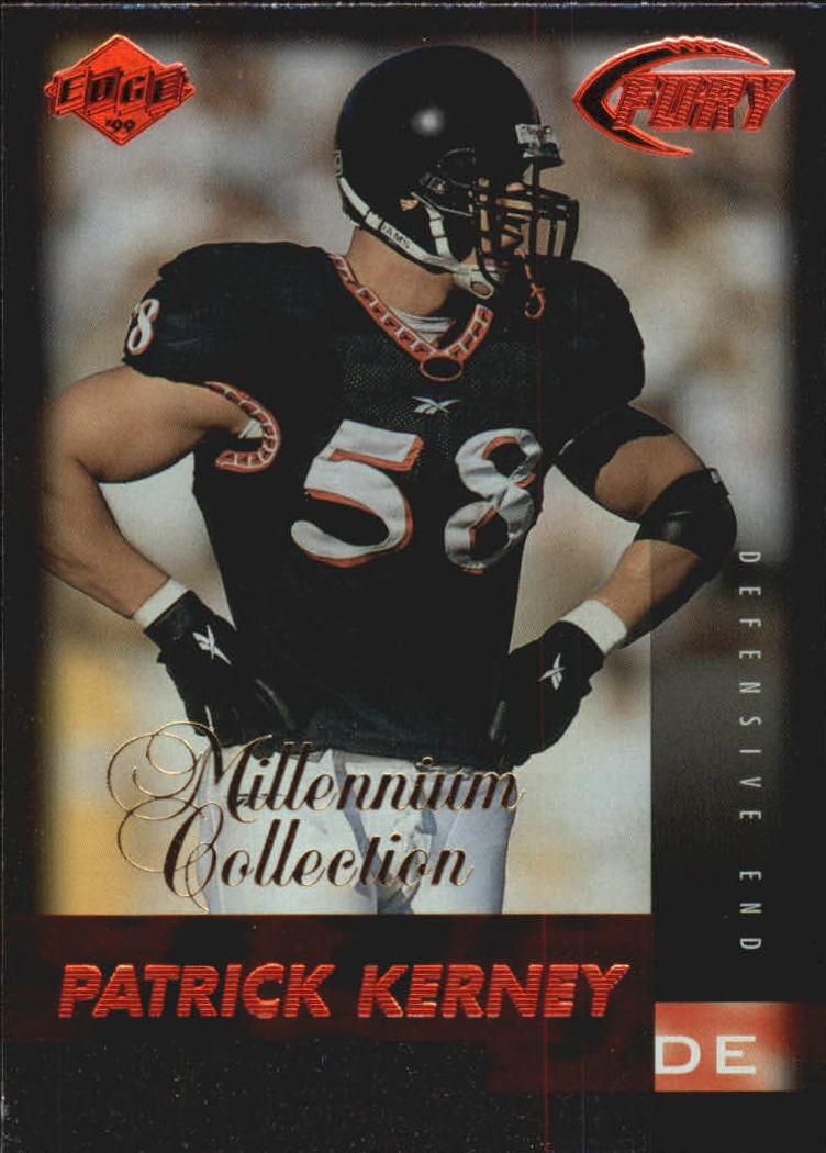 1999 Collector's Edge Millennium Collection Fury #178 Patrick Kerney - FB