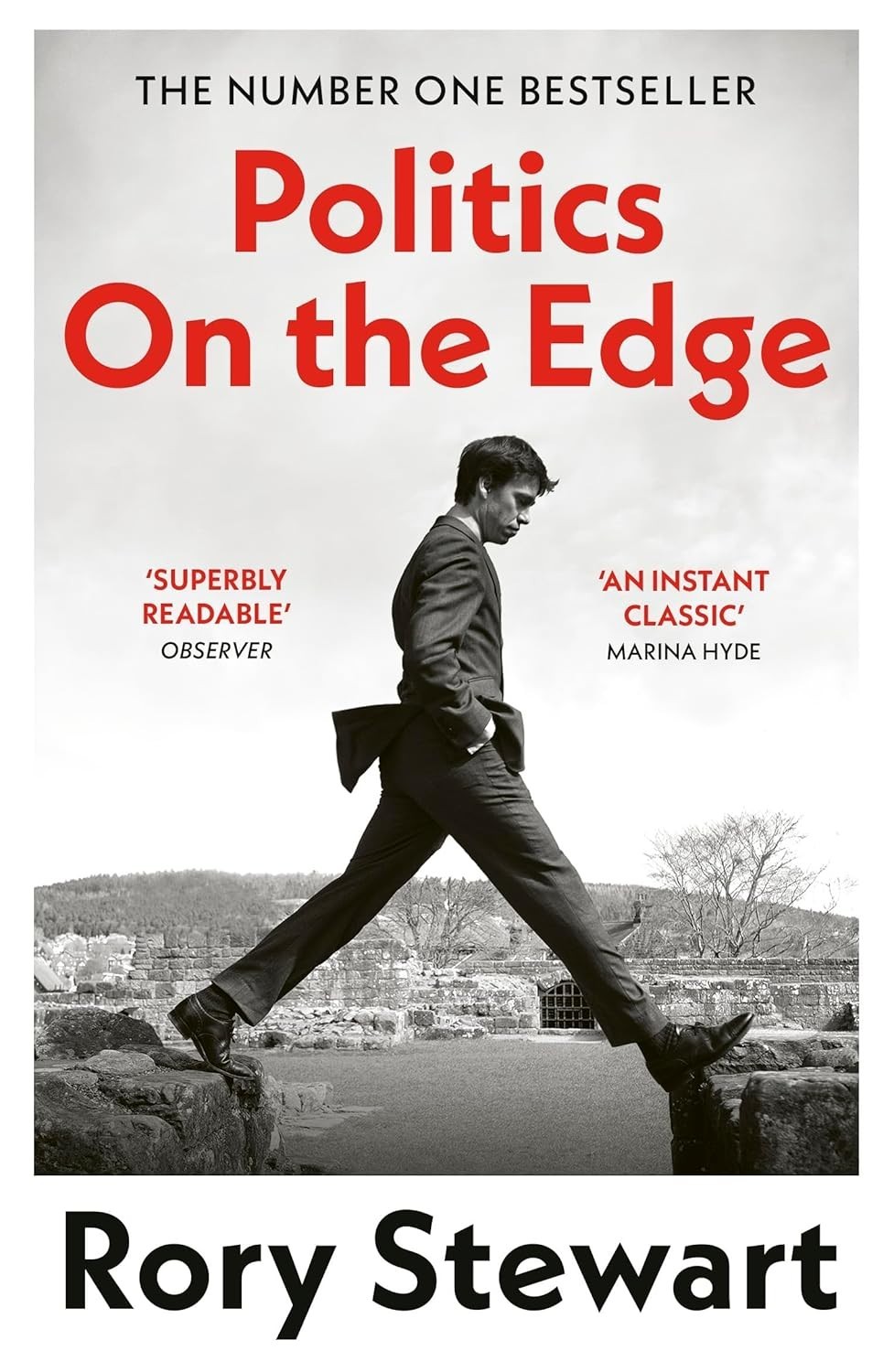 Politics On the Edge: The must-read #1 Sunday Times bestseller from the host of