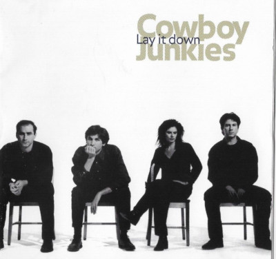 Cowboy Junkies ''Lay It Down'' Used Audio CD