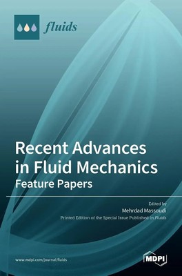 Recent Advances in Fluid Mechanics | Feature Papers | Tbd | Englisch | Buch