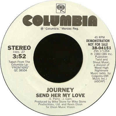 Journey - Send Her My Love - Used Vinyl Record 7 - Promo - G8100z