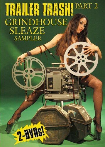 Trailer Trash Part 2: Grindhouse Sleaze Sampler 2015 Dvd After Hours Cinema