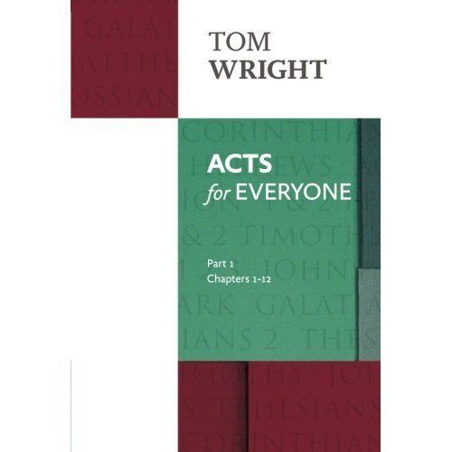 Acts for Everyone (Part 1): chapters 1-12 by Tom Wright (Paperback, 2014)