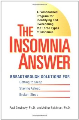 The Insomnia Answer: A Personalized D..., Spielman, Art