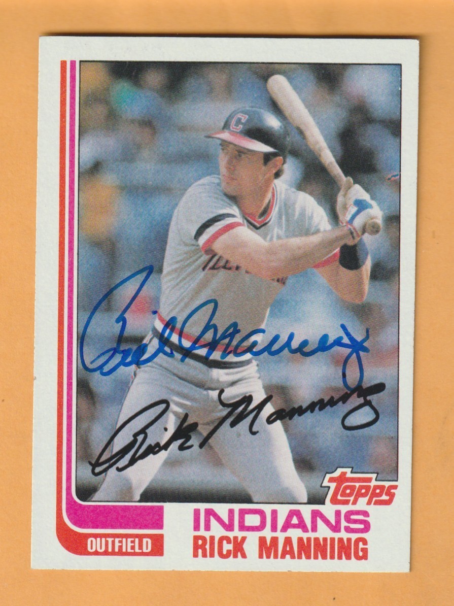Rick Manning Cleveland Indians AUTO Signed 1982 Topps Niagara Falls New York