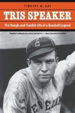 Timothy M. Gay Tris Speaker (Paperback) (UK IMPORT)