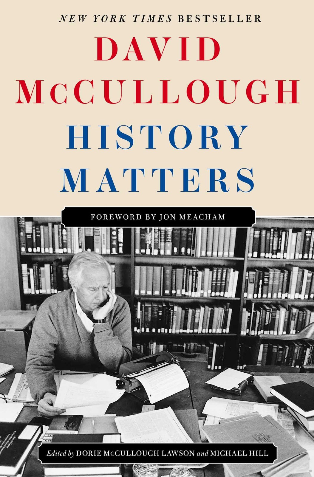 History Matters-McCullough, David David McCullough, - Image 7