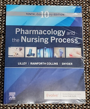 Pharmacology and the Nursing Process - 10th A...