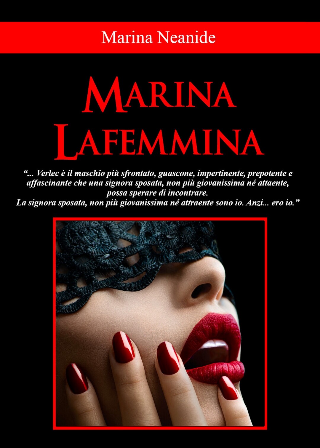Marina Lafemmina	 di Marina Neanide,  2019,  Youcanprint