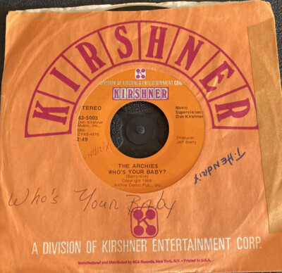 THE ARCHIES/Who s Your Baby (Original 1970 pressing on Kirshner  Records)