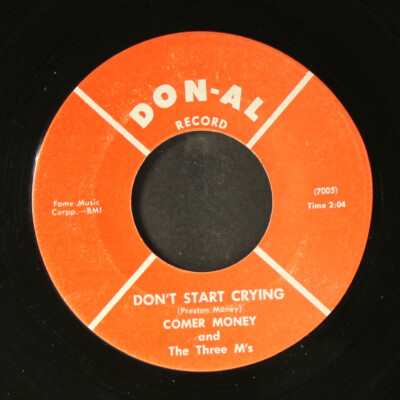 COMER MONEY: don't start crying / i want to go home DON-AL 7'' Single 45 RPM