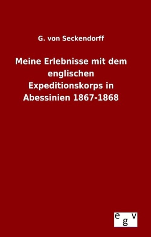 G. Von Seckendorff | Meine Erlebnisse Mit Dem Englischen