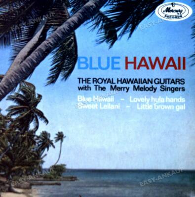 The Royal Hawaiian Guitars and The Merry Melody Singers -Blue Hawaii NL 7in '