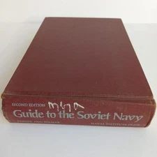 Guide To The Soviet Navy 1977 by Siegfried Breyer and Norman Polmar