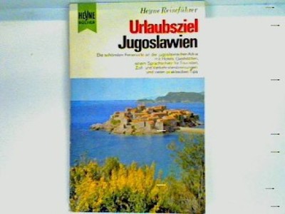 Urlaubsziel Jugoslawien