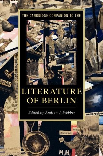 The Cambridge Companion to the Literature of Berlin by Andrew... - 9781107062009