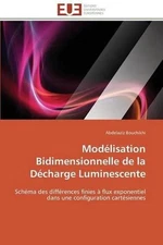 Modlisation Bidimensionnelle de la Dcharge Luminescente: Sch?(C)ma des diff?(C)r