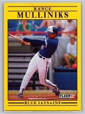 1991 Fleer Rance Mulliniks #181 Toronto Blue Jays Infielder Baseball Card