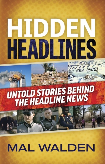 Hidden Headlines by Mal Walden (Paperback Book)