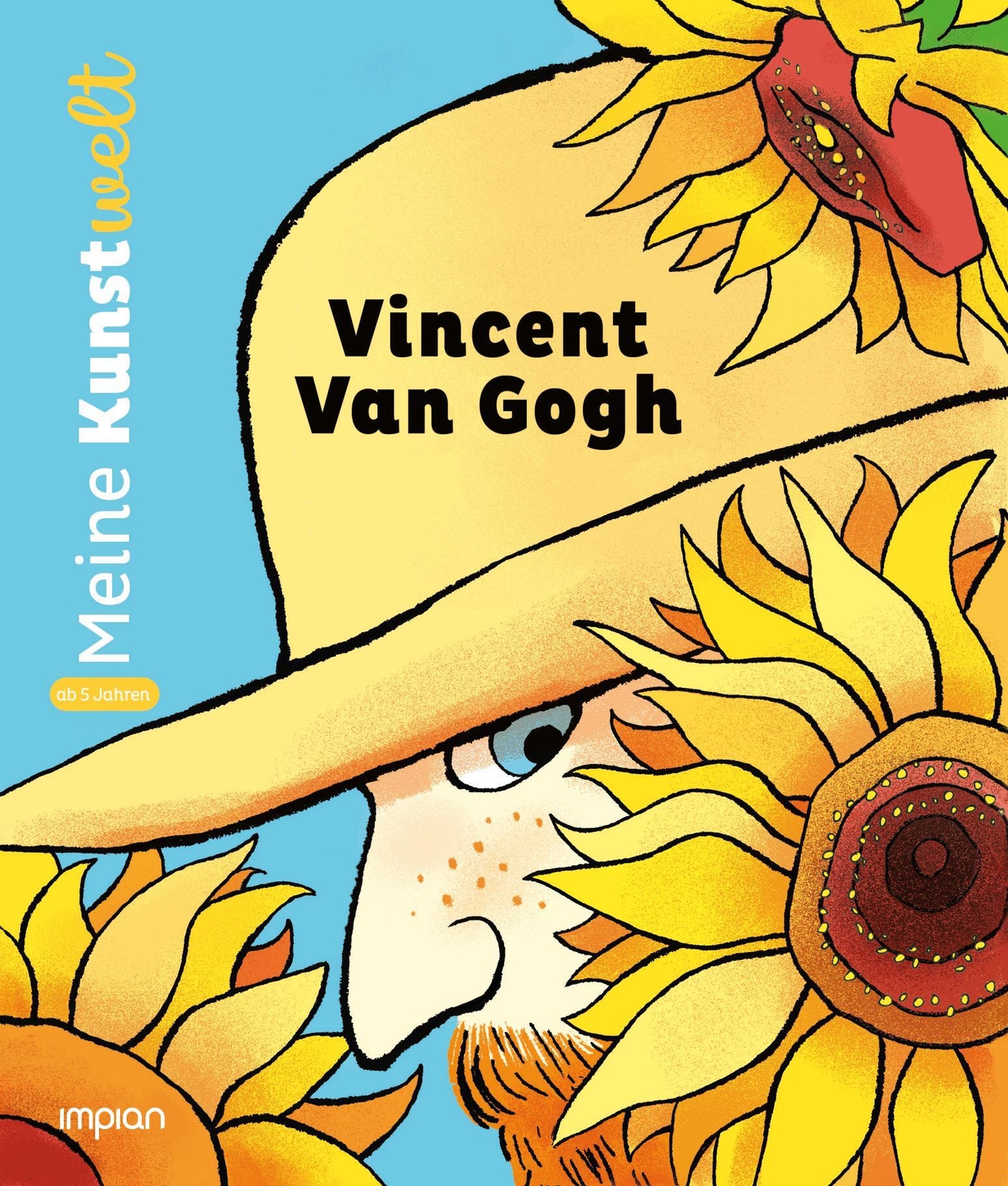Thumbnail - Vincent Van Gogh | Meine Kunstwelt | Bénédicte Le Loarer | Deutsch |