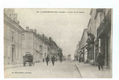 85 LA ROCHE SUR YON LA RUE DE BORDEAUX