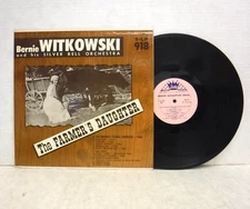 Bernie Witkowski Orchestra The Farmer's Daughter 33RPM EX Vinyl 050624ASR