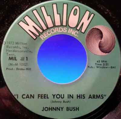 Johnny Bush Ill Be There Vinyl Single 7inch Million Records Inc.