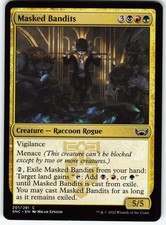 Masked Bandits 201 SNC Magic: The Gathering C NM