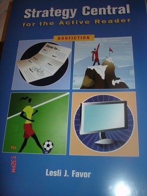 Strategy Central for the Active Reader, Nonfiction by Lesli J. Favor (2008, P...