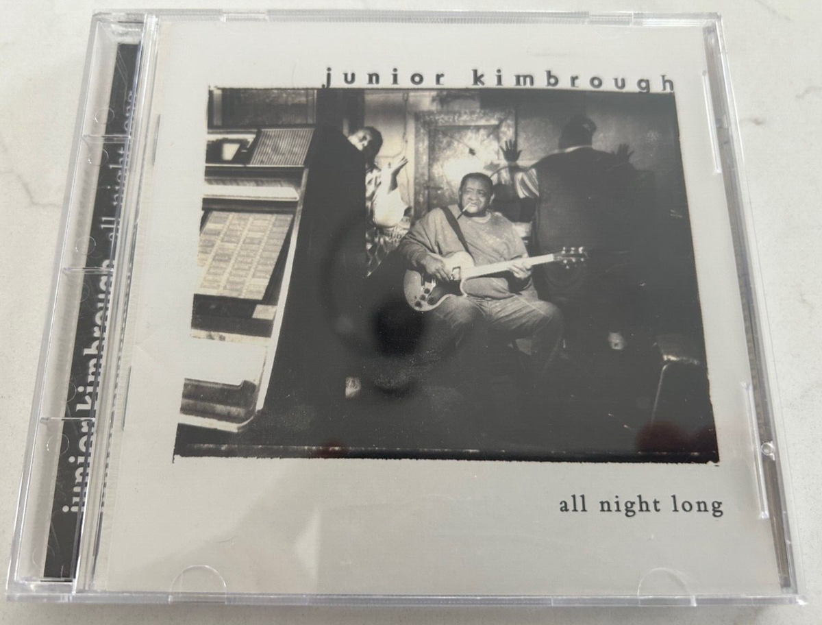 Junior Kimbrough All Night Long Fat Possum Records ‎– 42085-2