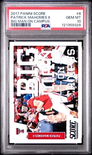 2017 PANINI SCORE BIG MAN ON CAMPUS #6 PATRICK MAHOMES II RC PSA 10 CHIEFS QB