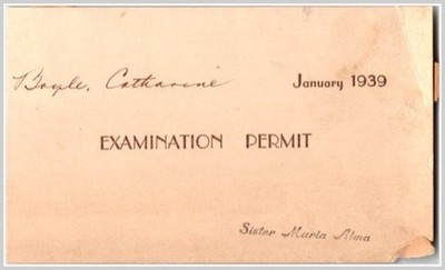 1939 Immaculata College Exam Permit Chester Co PA Boyle & Sister Alma Paper