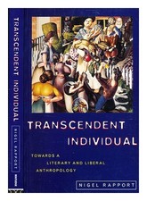 RAPPORT, NIGEL (B. 1956-) Transzendentes Indi...