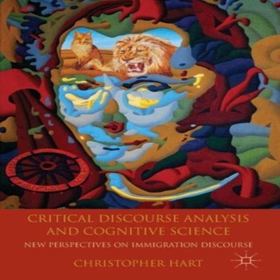 Critical Discourse Analysis and Cognitive Science New Perspective